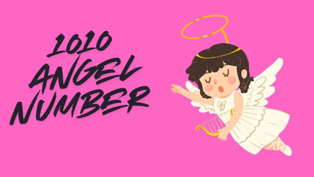 1010 Angel Number